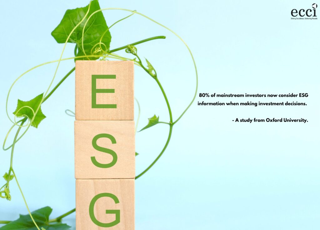 80% of mainstream investors now consider ESG information when making investment decisions. - A study from Oxford University.